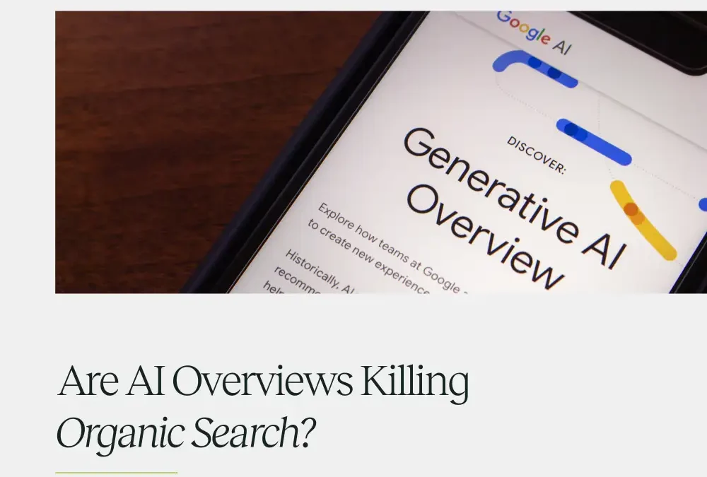 Are AI Overviews Killing Organic Search?